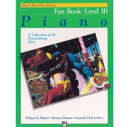 Alfred's Basic Level 1B Fun Book